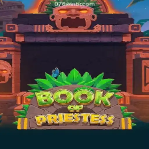 Discover the Thrilling World of BookOfPriestess Amidst the Rise of 076Win Brasil