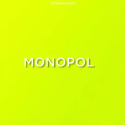 Monopoly